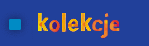 Kolekcje